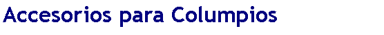 Casella di testo: Accesorios para Columpios